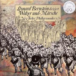 LEONARD BERNSTEIN Leonard Bernstein Dirigiert Walzer Und Märsche Виниловая пластинка 