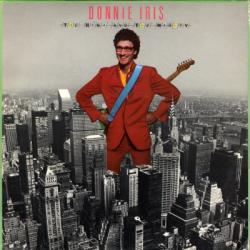 DONNIE IRIS AND THE CRUISERS THE HIGH AND THE MIGHTY Виниловая пластинка 