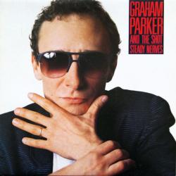 GRAHAM PARKER AND THE SHOT STEADY NERVES Виниловая пластинка 