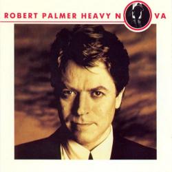 ROBERT PALMER HEAVY NOVA Виниловая пластинка 