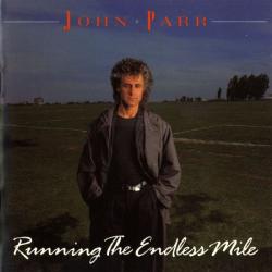 John Parr RUNNING THE ENDLESS MILE Виниловая пластинка 