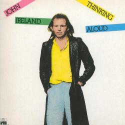JOHN IRELAND THINKING ALOUD Виниловая пластинка 