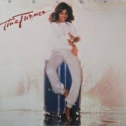 TINA TURNER ROUGH Виниловая пластинка 