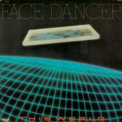 FACE DANCER THIS WORLD Виниловая пластинка 