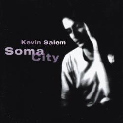 KEVIN SALEM Soma City Фирменный CD 