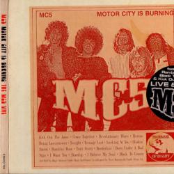 MC5 Motor City Is Burning Фирменный CD 