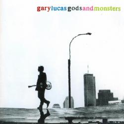 GARY LUCAS Gods And Monsters Фирменный CD 