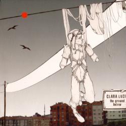 Clara Luzia The Ground Below Фирменный CD Clara Luzia The Ground Below Фирменный CD
