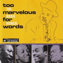 The Count Basie Bunch Too Marvelous For Words Фирменный CD 