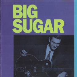 BIG SUGAR Big Sugar Фирменный CD 
