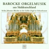 Barocke Orgelmusik Aus Süddeutschland