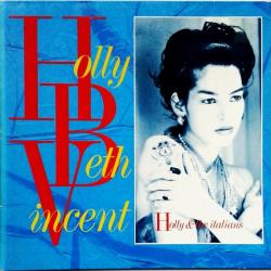 HOLLY BETH VINCENT HOLLY AND THE ITALIANS Виниловая пластинка 