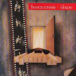 FRANCIE CONWAY I KNOW Виниловая пластинка 
