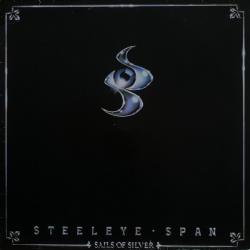 STEELEYE SPAN SAILS OF SILVER Виниловая пластинка 