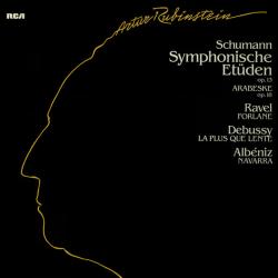 ARTHUR RUBINSTEIN Symphonische Etüden Op. 13 / Arabeske Op. 18 / Forlane / La Plus Que Lente / Navarra Виниловая пластинка 