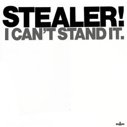 STEALER! I CAN'T STAND IT Виниловая пластинка 