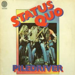 STATUS QUO PILEDRIVER Виниловая пластинка 