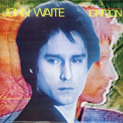 JOHN WAITE Ignition Виниловая пластинка 