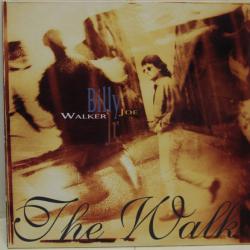 Billy Joe Walker Jr. The Walk Виниловая пластинка 