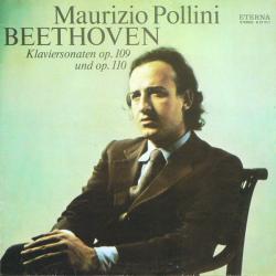 Beethoven, Maurizio Pollini Klaviersonaten Op.109 Und Op.110 Виниловая пластинка 