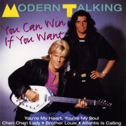 MODERN TALKING You Can Win If You Want Фирменный CD 