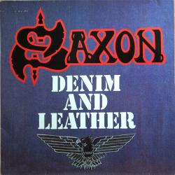 SAXON Denim And Leather Виниловая пластинка 
