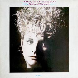 HELEN WATSON BLUE SLIPPER Виниловая пластинка 