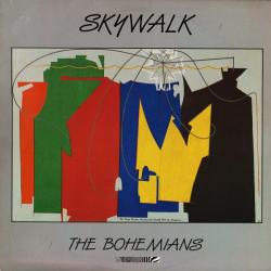 SKYWALK THE BOHEMIANS Виниловая пластинка 