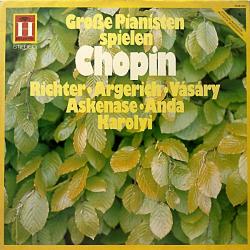 CHOPIN Große Pianisten Spielen Chopin Виниловая пластинка 