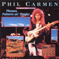 PHIL CARMEN Phrases, Patterns An' Shades Фирменный CD 