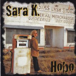 SARA K. Hobo Фирменный CD 