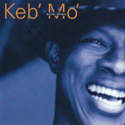KEB' MO' Slow Down Фирменный CD 