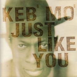 KEB' MO' Just Like You Фирменный CD 