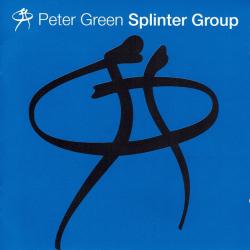 PETER GREEN SPLINTER GROUP Peter Green Splinter Group Фирменный CD 