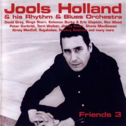 JOOLS HOLLAND & HIS RHYTHM & BLUES ORCHESTRA Friends 3 Фирменный CD 