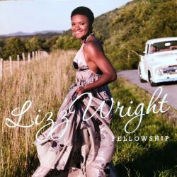 Lizz Wright Fellowship Фирменный CD 