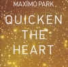 Quicken The Heart