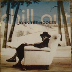 JOHN LEE HOOKER CHILL OUT Фирменный CD 