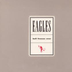 EAGLES HELL FREEZES OVER Фирменный CD 