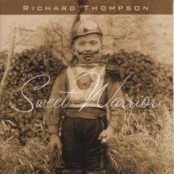 RICHARD THOMPSON Sweet Warrior Фирменный CD 