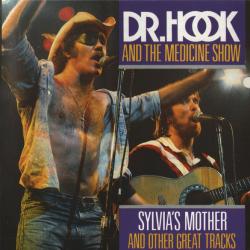 Dr. Hook & The Medicine Show Sylvia's Mother And Other Great Tracks Фирменный CD 