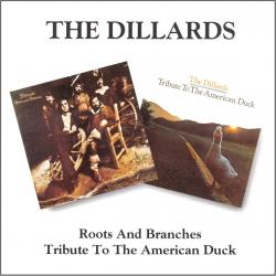 DILLARDS Roots And Branches / Tribute To The American Duck Фирменный CD 