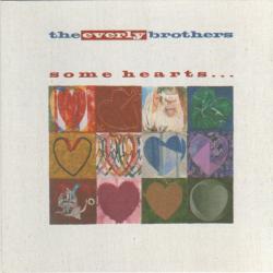 The Everly Brothers Some Hearts... Фирменный CD 