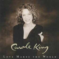 CAROLE KING Love Makes The World Фирменный CD 