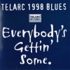 Telarc Blues Sampler 1998: Everybody's Gettin' Some