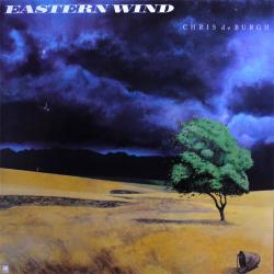 CHRIS DE BURGH EASTERN WIND Виниловая пластинка 