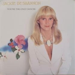 Jackie DeShannon You're The Only Dancer Виниловая пластинка 