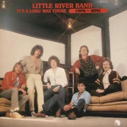 LITTLE RIVER BAND It's A Long Way There (1975-1979) Виниловая пластинка 