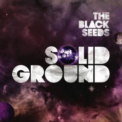 The Black Seeds Solid Ground Фирменный CD 