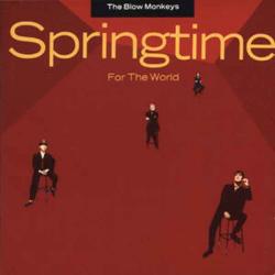 BLOW MONKEYS SPRINGTIME FOR THE WORLD Виниловая пластинка 